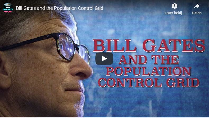 Lee más sobre el artículo Bill Gates and the Population Control Grid