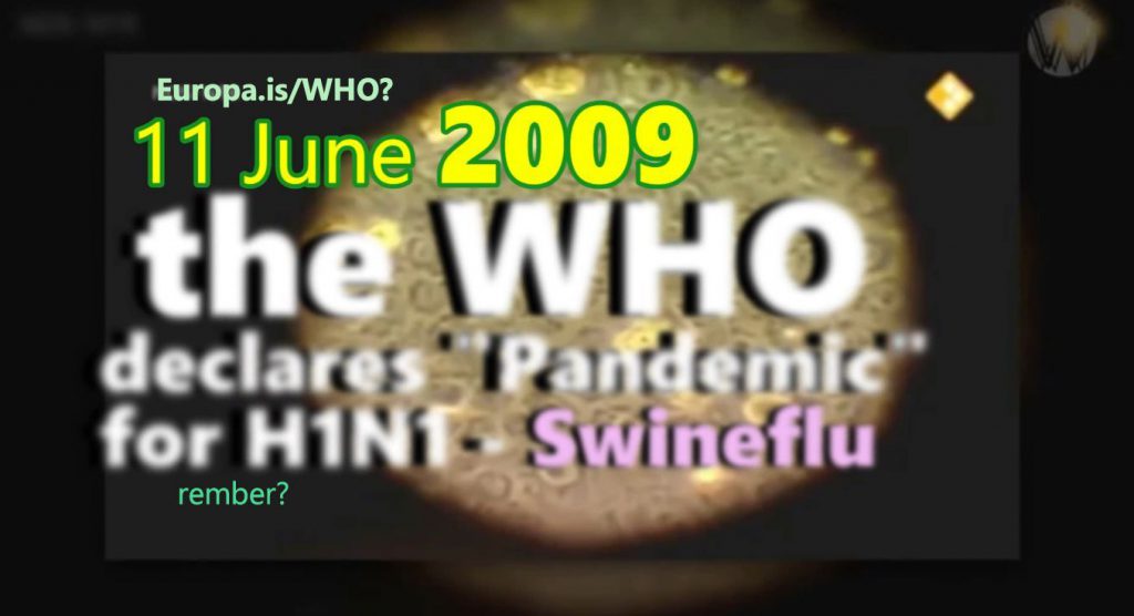 May 2009: WHO lowers criteria of "Pandemic" definition (NL►EN/ES/IT/NL)